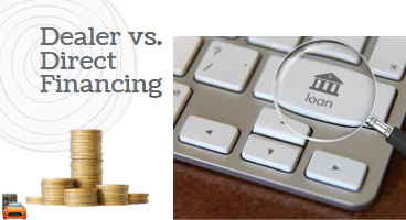 Dealer Financing Before Direct Financing